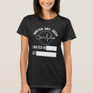 Match Day 2023 Future Doctor Physician Residenz F T-Shirt