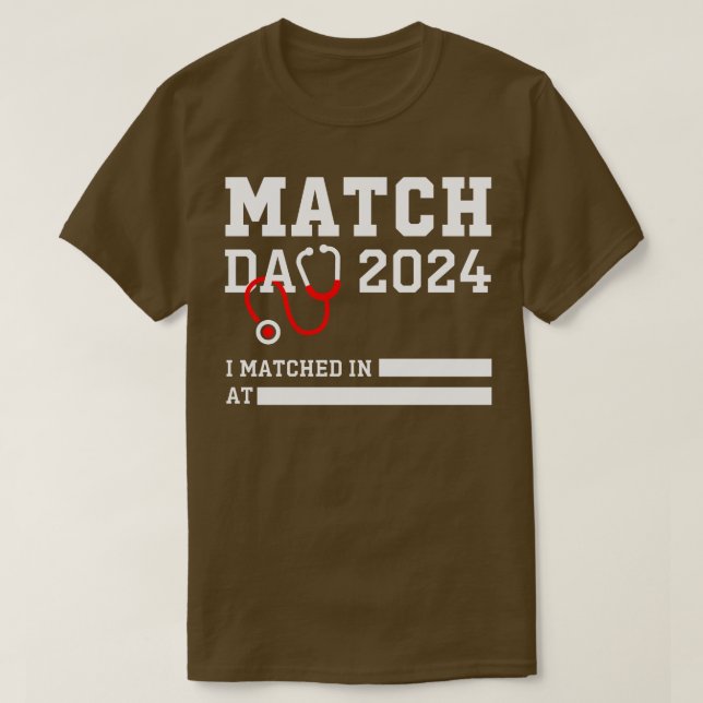 Match Day 2024 Medical Residencial NRMP School Gra T-Shirt (Design vorne)
