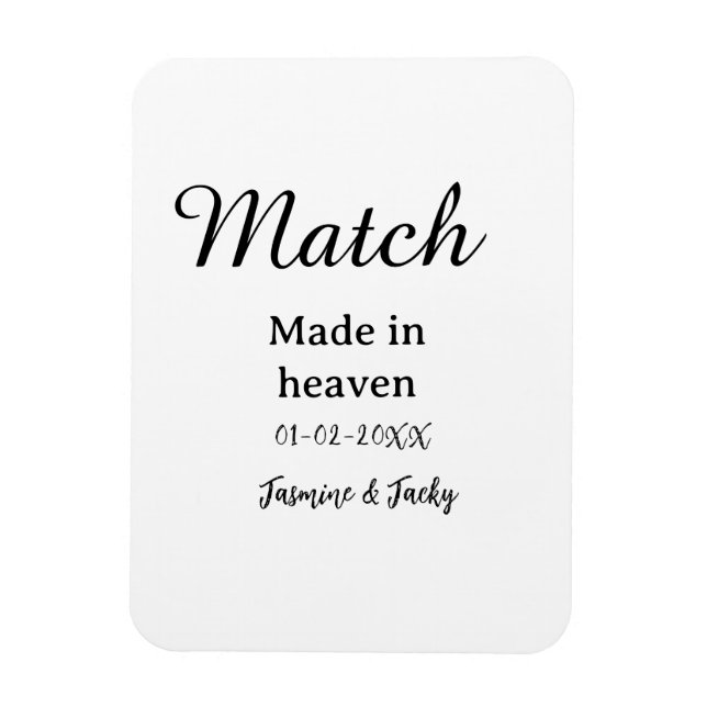 Match made in heaven add name date simple calligra magnet (Vertikal)