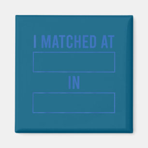 Match-Tag Aufenthalt 2026 Arzt übereinstimmende me Magnet