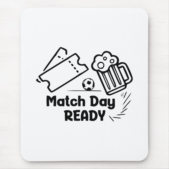 Match-Tag Bereit Mousepad (Vorne)