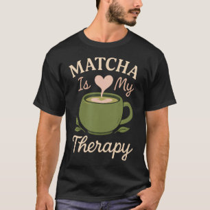Matcha-Ästhetik-Latte-Soft-Girl-Tee statt Kaffee O T-Shirt