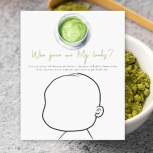 Matcha Baby Dusche - Wer hat mir mein Aussehen geg