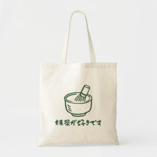 Matcha ga sukidesu Japanische Typografie Neuheit Tragetasche
