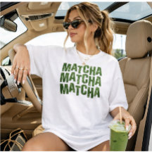 Matcha-Geschenk, MATCHA-Shirt, Matcha-T-Shirt