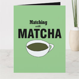 Matcha Green Tea Greeting Karte