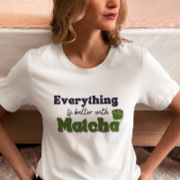 Matcha Green Tee, mit Matcha ist alles besser