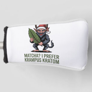 Matcha? Ich bevorzuge Krampus Kratom Lustiges Weih Golf Headcover