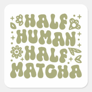 Matcha latte lustige Zitate preppy ästhetische Quadratischer Aufkleber