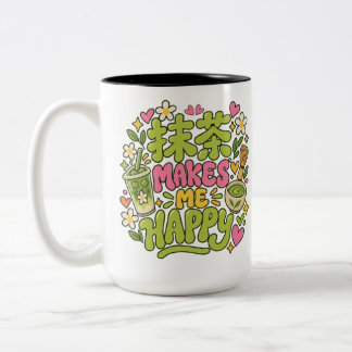 Matcha Macht Mich Glücklich Zitat Zweifarbige Tasse