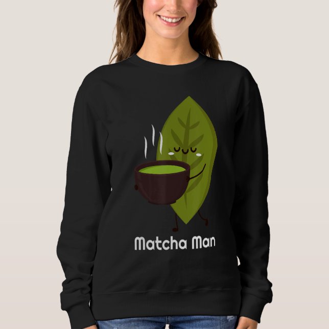 Matcha Man Matcha-Teeblätter Sweatshirt (Vorderseite)