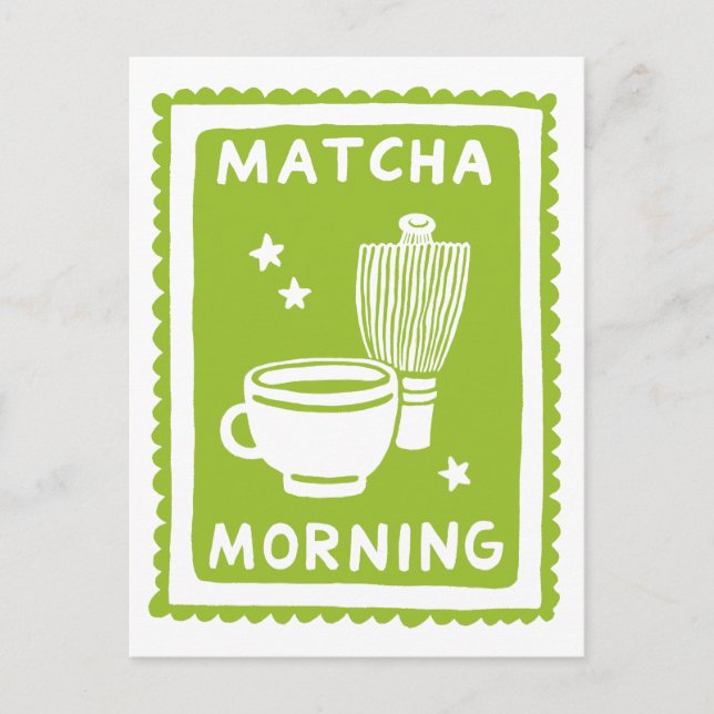 Matcha Morgen Grüner Tee Kulinarik Postkarte (Vorderseite)