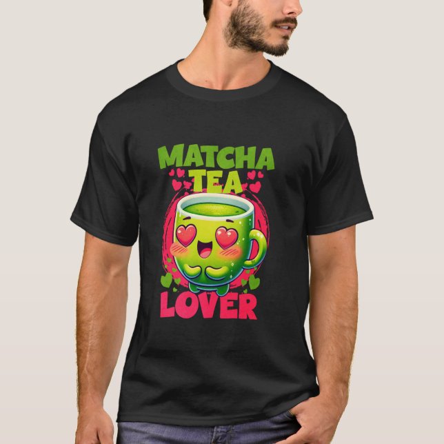 Matcha-Tee-Fan T-Shirt (Vorderseite)