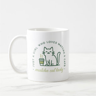 Matcha- und Katzenliebhaberin lustig nur ein Mädch Kaffeetasse