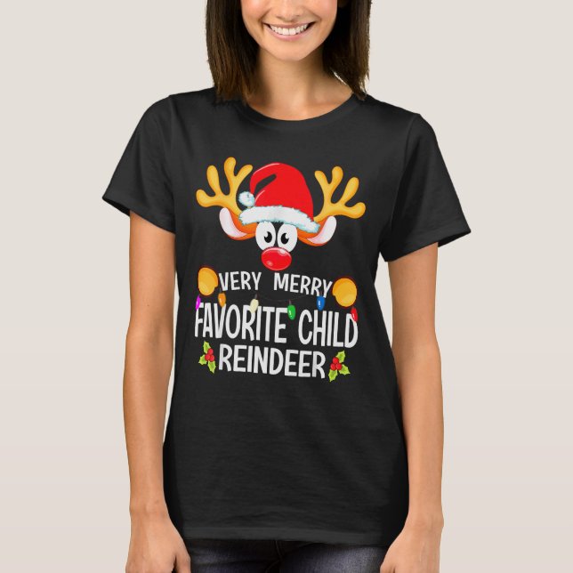 Matching Christmas Very Merry Favorite Child Reind T-Shirt (Vorderseite)