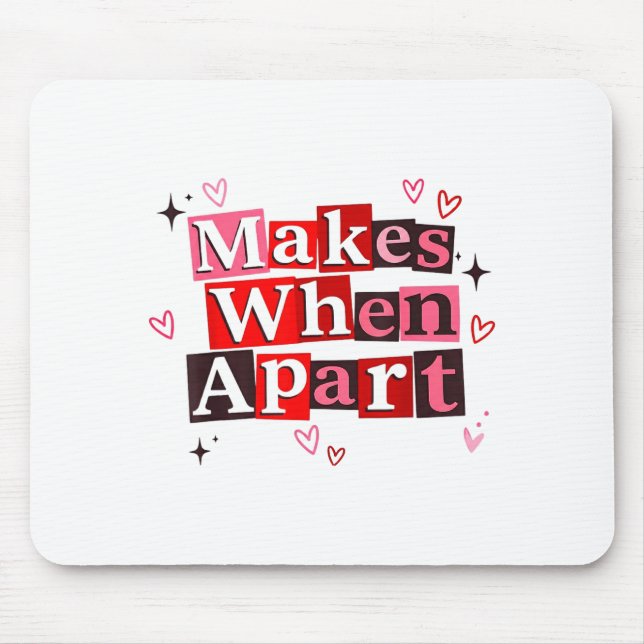 Matching Couple Makes When Apart Long Distance Rel Mousepad (Vorne)