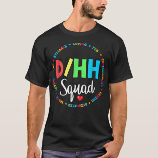 Matching DHH Lehrer Deaf hart zu hören ASL Squa T-Shirt