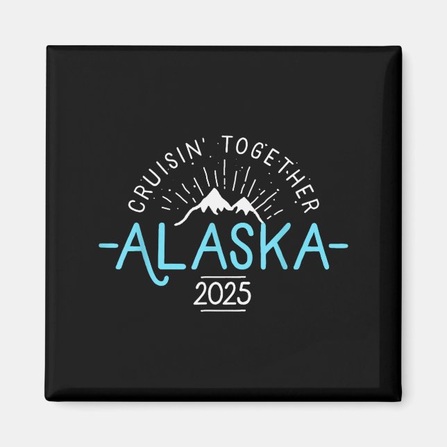 Matching Family Friends And Group Alaska Cruise 20 Magnet (Vorne)