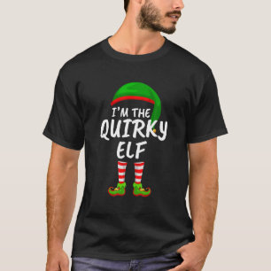 Matching Family Funny Ich bin die Quirky Elf Weihn T-Shirt