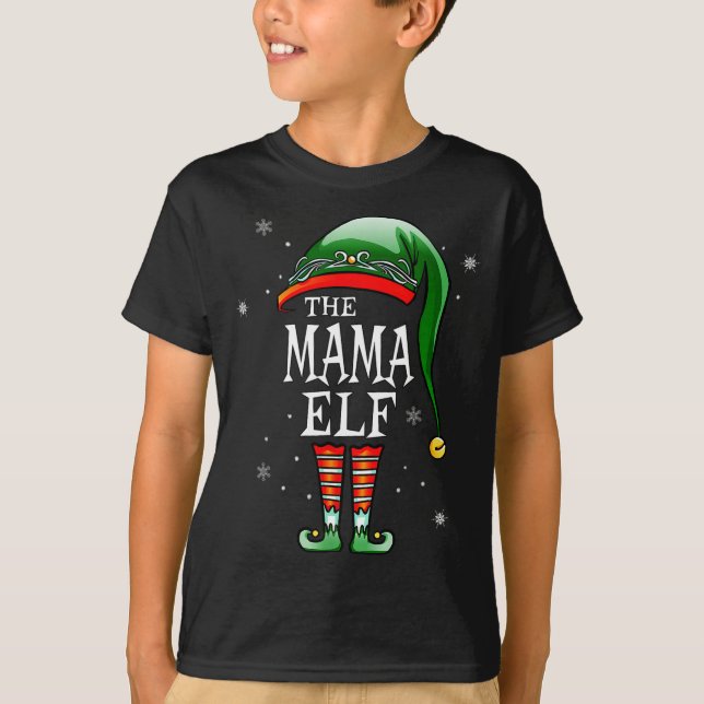Matching Family Funny The Mama Elf Christmas  T-Shirt (Vorderseite)