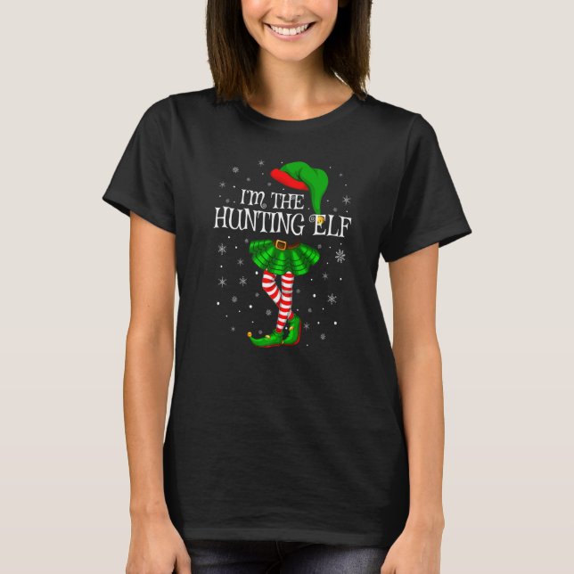Matching Family Group Ich bin die Jagdelf Christma T-Shirt (Vorderseite)