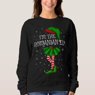 Matching Family Group Ich bin die rumänische Elf C Sweatshirt