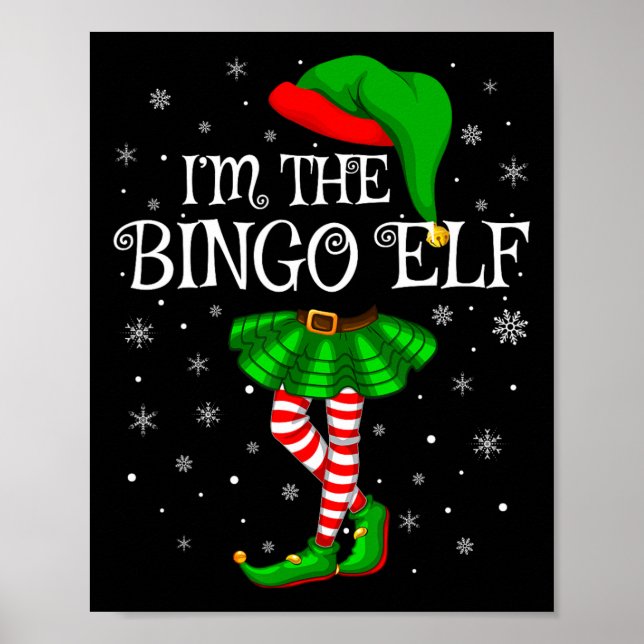 Matching Family Group I'm The Bingo Elf Christmas  Poster (Vorne)