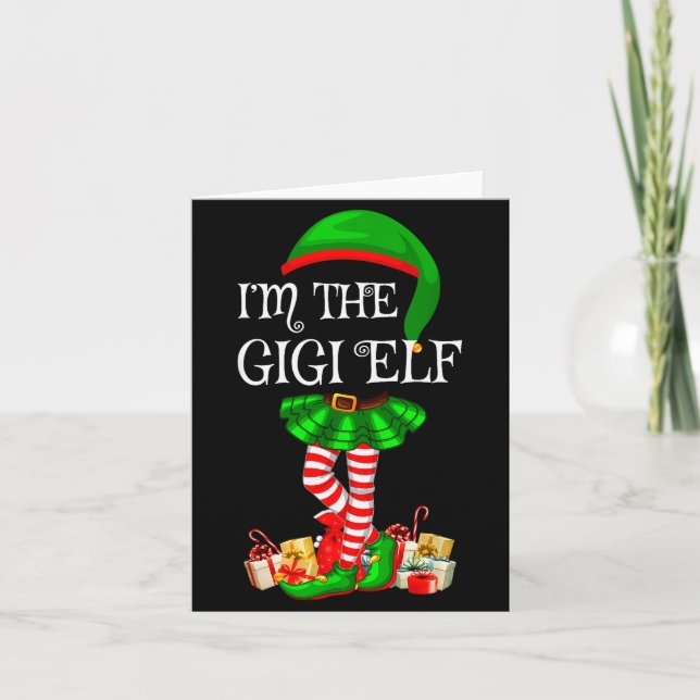 Matching Family Group I'm The Gigi Elf Christmas  Karte (Vorderseite)