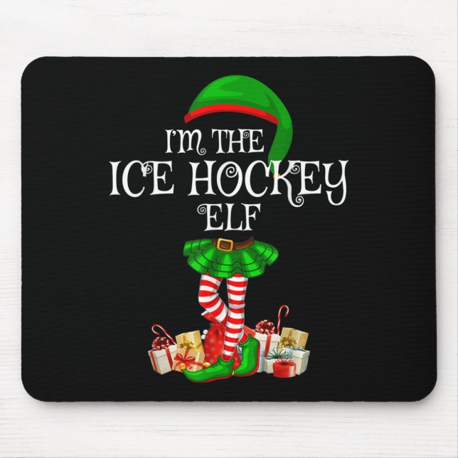 Matching Family Group I'm The Ice Hockey Elf Chris Mousepad (Vorne)