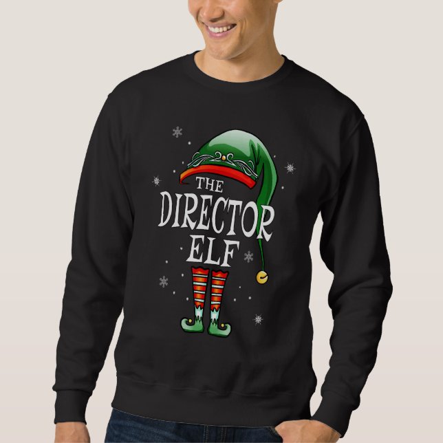 Matching Family Ich bin der Direktor Elf Weihnacht Sweatshirt (Vorderseite)