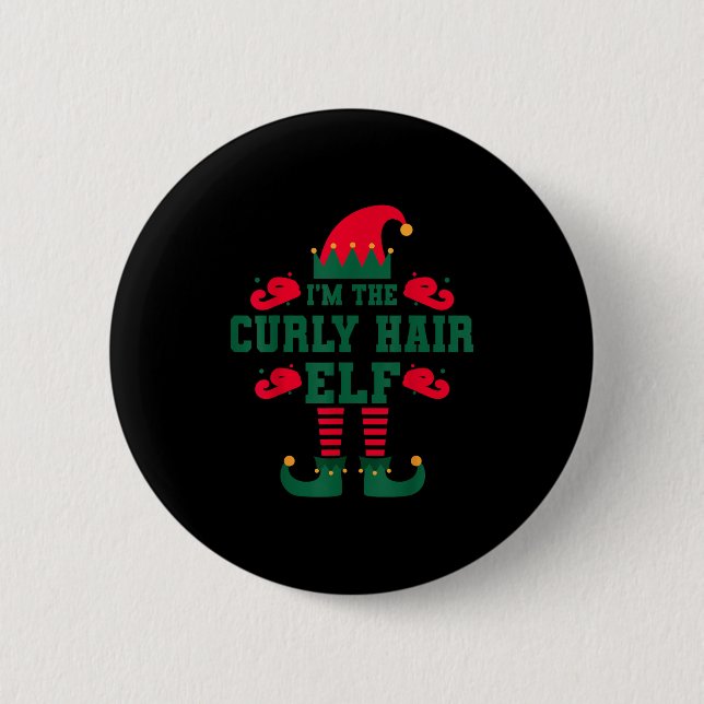 Matching Family I'm The Curly Hair Elf Christmas  Button (Vorderseite)