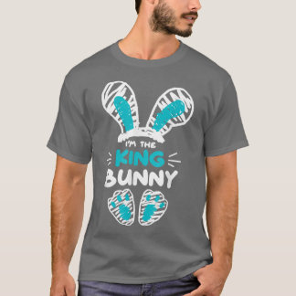 Matching Family Oaster Gift Ich bin der König Bunn T-Shirt