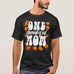 Matching Family One Thankful Mama Erntedank1 T-Shirt