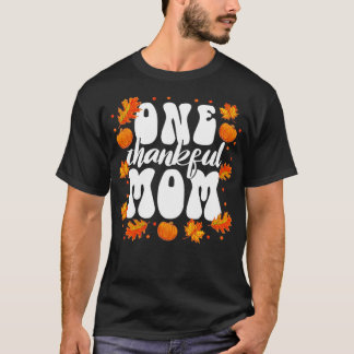 Matching Family One Thankful Mama Erntedank1 T-Shirt