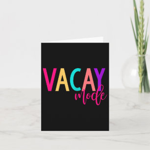 Matching Family Vacay S Vacay Mode Summer Karte