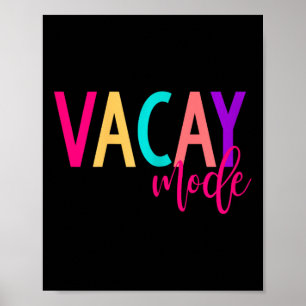 Matching Family Vacay S Vacay Mode Summer Poster