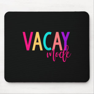 Matching Family Vacay Shirts Vacay Mode Summer Mousepad