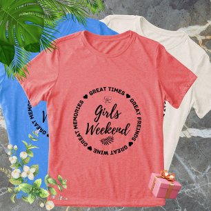 Matching Girls Weekend Trip T - Shirt - Großes Mem