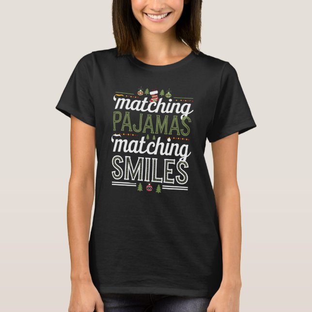 Matching Pajamas Matching Lmiles T-Shirt (Vorderseite)