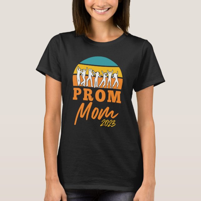 Matching Prom Moms 2023 School Dance Chaperone Pro T-Shirt (Vorderseite)