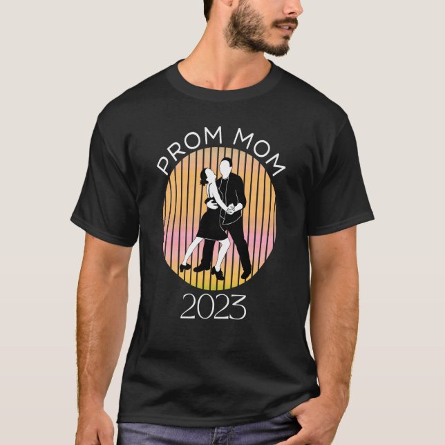 Matching Prom Moms School Dance Chaperone and Prom T-Shirt (Vorderseite)