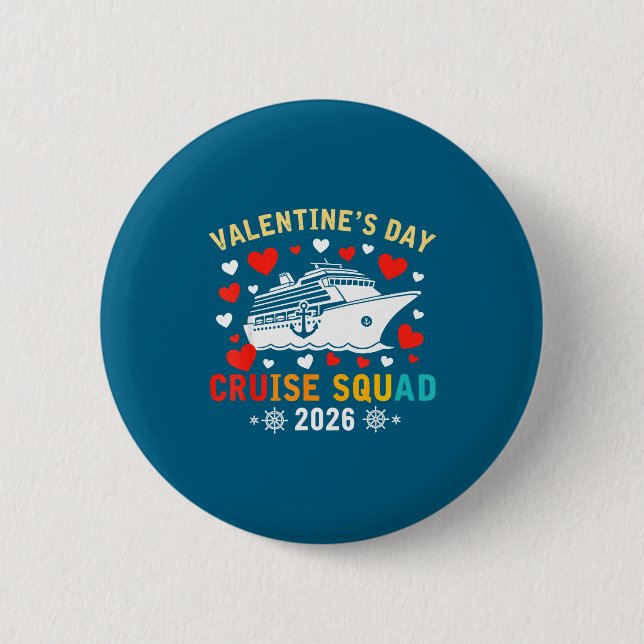 Matching Valentines Cruise Squad 2026 Cruise Ship  Button (Vorderseite)