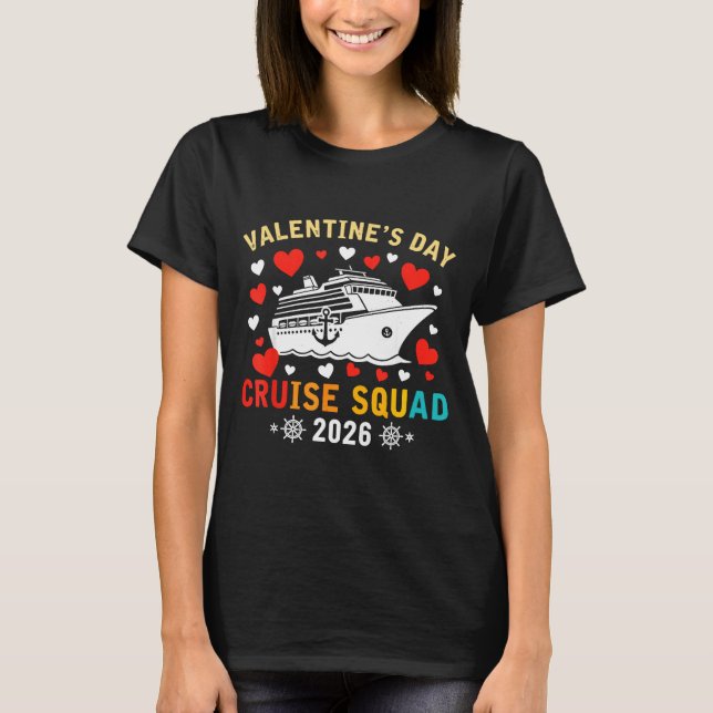 Matching Valentines Cruise Squad 2026 Cruise Ship  T-Shirt (Vorderseite)