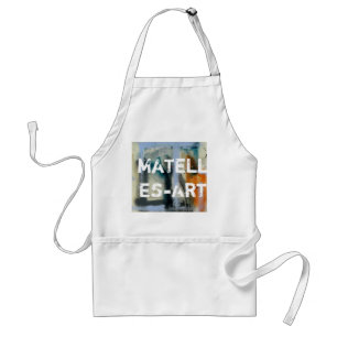 Matelles-Kunst Schürze