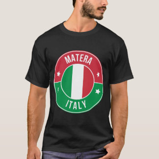 Matera, Italien Stadt T-Shirt