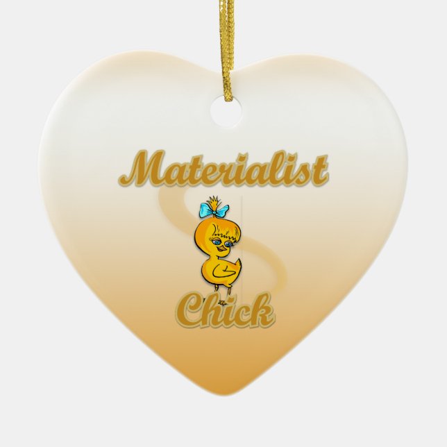 Materialist Chick Keramikornament (Vorne)