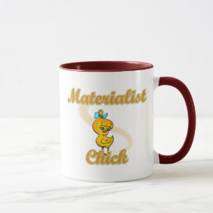 Materialist Chick Tasse