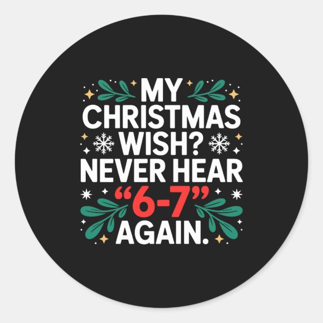 Math 67 Meme Funny Six Seven Christmas Student 6 7 Runder Aufkleber (Vorderseite)
