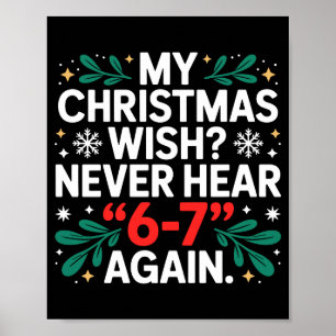 Math 67 Meme Lustig Six Seven Weihnachten Student Poster