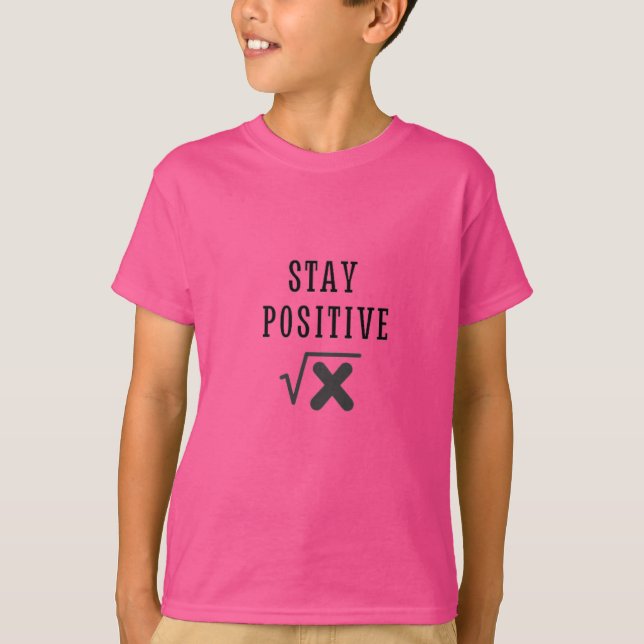 Math Absolute Wert Bleibe positiv T-Shirt (Vorderseite)